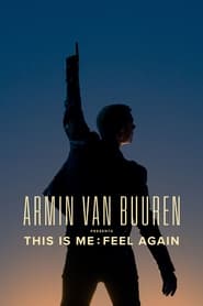 Armin van Buuren Presents This is Me Feel Again' Poster