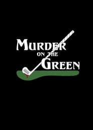 Murder On The Green' Poster