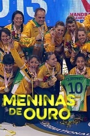 Meninas de Ouro' Poster