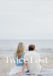 Twice Lost' Poster