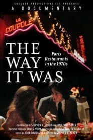 The Way It Was Paris Restaurants in the 1970s' Poster