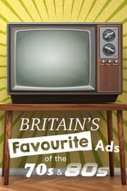 Britains Favourite Ads Of The 70s And 80s' Poster