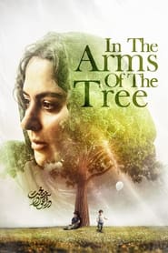 In the Arms of the Tree' Poster