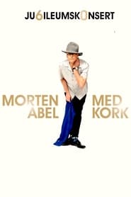 Anniversary Concert with Morten Abel and KORK' Poster