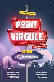 Le Point Virgule fait lOlympia  14e dition' Poster