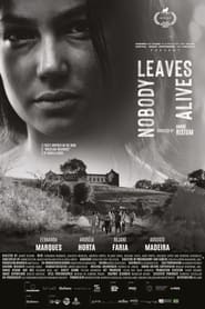 Nobody Leaves Alive' Poster