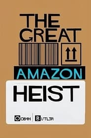 The Great Amazon Heist' Poster