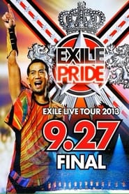 EXILE LIVE TOUR 2013 EXILE PRIDE' Poster