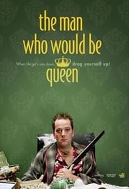 The Man Who Would Be Queen' Poster