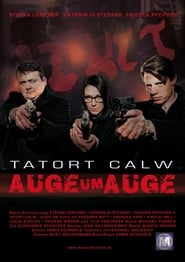 Streaming sources forTatort Calw  Auge um Auge