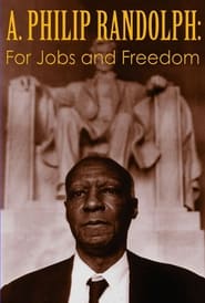 A Philip Randolph For Jobs and Freedom' Poster