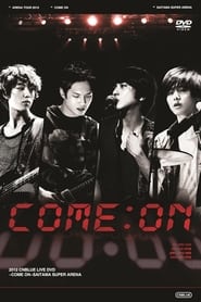 CNBLUE Arena Tour 2012 COME ON' Poster