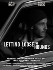 Letting Loose the Hounds' Poster