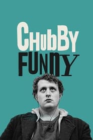 Streaming sources forChubby Funny