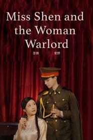 Miss Shen and the Woman Warlord' Poster