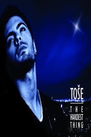 Toe The Hardest Thing' Poster