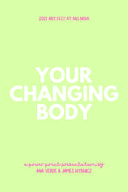 Your Changing Body' Poster