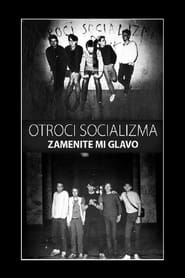 Children of Socialism  Replace My Head' Poster