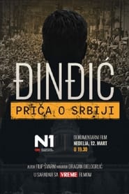 Djindjic  The Story of Serbia' Poster