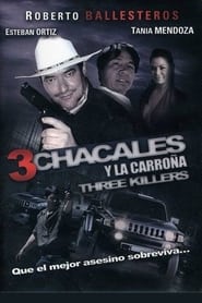 Los 3 chacales y la carroa' Poster