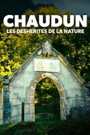 Chaudun  Les dshrits de la nature' Poster