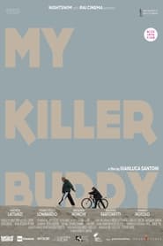 My Killer Buddy' Poster