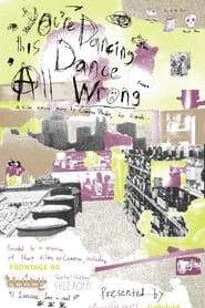 Youre Dancing This Dance All Wrong' Poster