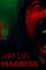 Waking Madness' Poster