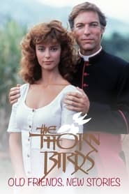 The Thorn Birds Old Friends New Stories' Poster