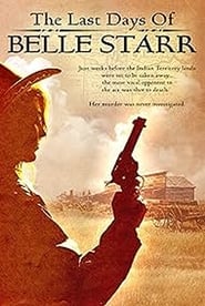 The Last Days of Belle Starr' Poster