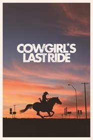 Cowgirls Last Ride' Poster