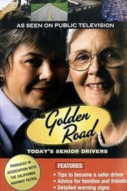 Golden Road Todays Senior Drivers' Poster