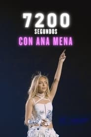 7200 segundos con Ana Mena' Poster