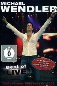 Michael Wendler  Best OfLive 2007 in Oberhausen' Poster