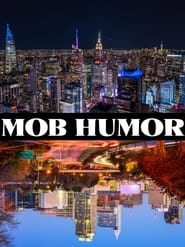 Mob Humor 2022' Poster