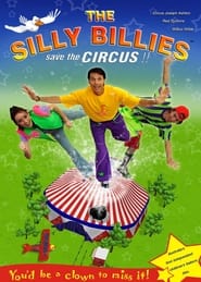 The Silly Billies Save the Circus' Poster