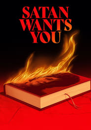 Satan Wants You' Poster