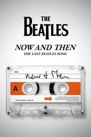 Now and Then  The Last Beatles Song' Poster