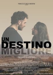 Un destino migliore' Poster