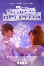 You Were My First Boyfriend' Poster