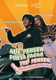 Alif Pengen Punya Pacar Yuli Pengen Dibonceng Ngabers' Poster