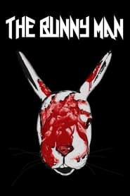 THE BUNNY MAN' Poster