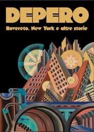 Depero Rovereto New York and Other Stories' Poster