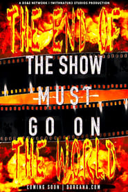 Streaming sources forThe Show Must Go On II The End of the World