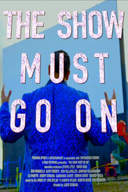 The Show Must Go On' Poster