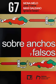 Sobre anchos y falsos' Poster