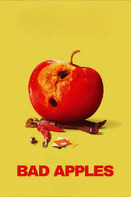 Bad Apples' Poster