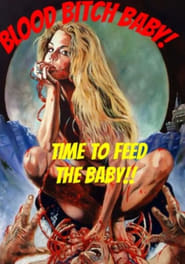 Blood Bitch Baby' Poster
