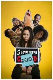 Sorry Were Dead' Poster