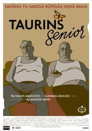 Taurins Senior' Poster